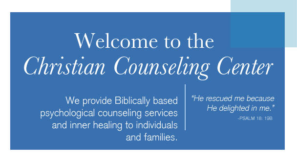 Welcome to the Christian Counseling Center